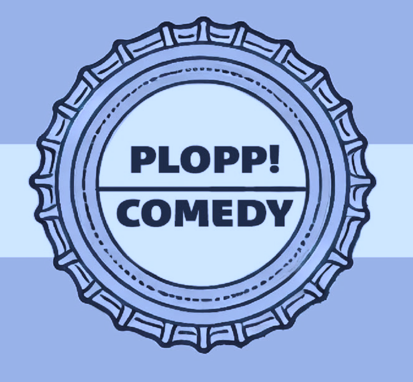 Plopp! Comedy ist zurück